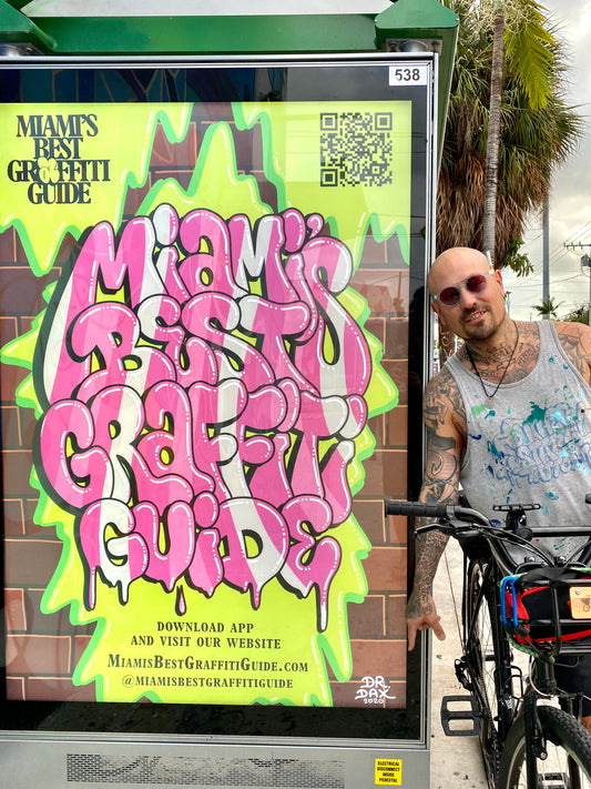 "Miami's Best Graffiti Guide"  2020 - Poster by DAKS - 13' x 17' inches